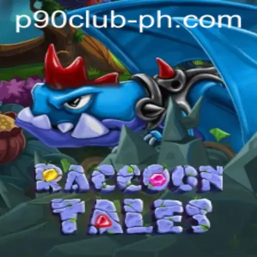 Discover the Exciting World of RaccoonTales: A Game Revolutionizing P90Club